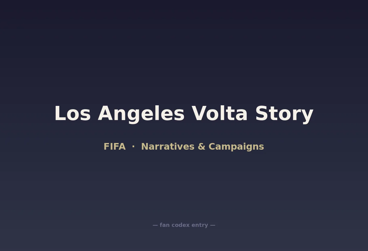 Los Angeles Volta Story