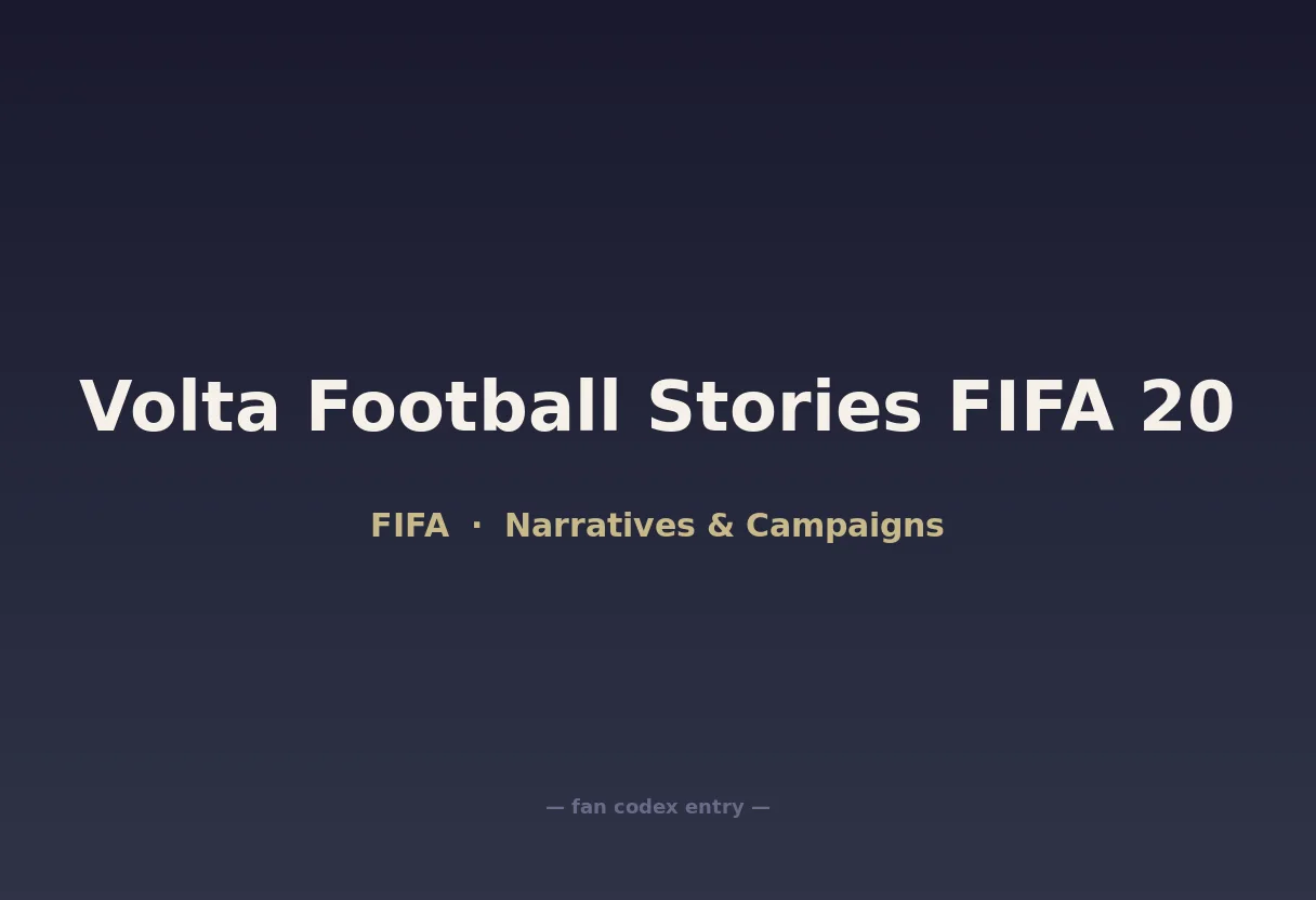 Volta Football Stories FIFA 20